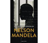Les lettres de prison de Nelson Mandela
