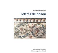 Lettres de prison - Rosa Luxemburg - Waknine Marguerite - broché - Essai