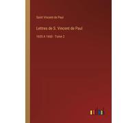 Lettres De S. Vincent De Paul