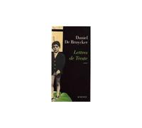 Lettres de Treste - Daniel De Bruycker - Actes sud - broché - Roman