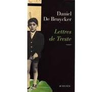 Lettres de Treste Daniel De Bruycker (Auteur)
