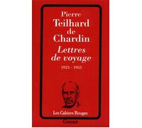 Lettres de voyage - Pierre Teilhard de Chardin - Grasset - broché - Livre
