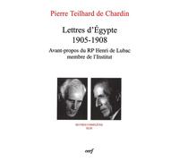 Lettres d'egypte 1905-1908 - Pierre Teilhard De Chardin - Cerf - broché - Essai