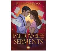 Lettres D'enchantement - Tome 2 - Impitoyables Serments