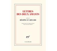 Anonyme – Lettres des deux amants – Trad. par Sylvain Piron – Gallimard