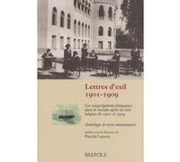 Patrick Cabanel – Lettres d'exil 1901-1909 – Après les lois de 1901-1904 – Broché