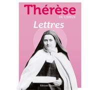 Lettres - (dit Sainte Thérèse de Lisieux) Sainte Thérèse de l'Enfant-Jésus - Emmanuel Eds De L' - broché - Essai