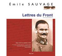 Lettres du Front: Correspondances