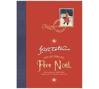 Lettres Du Père Noël - Edition Centenaire