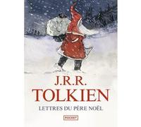 Lettres du Père Noël J.R.R. (John Ronald Reuel) Tolkien (Auteur), Gérard-Georges Lemaire (Traduction)