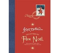 Lettres du Père Noël J.R.R. (John Ronald Reuel) Tolkien (Auteur), Gérard-Georges Lemaire (Traduction), Céline Leroy (Traduction)