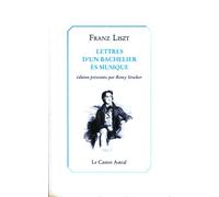 Lettres d'un bachelier ès musique