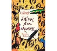 Lettres d'un chasseur - Jacques de Loustal - Seuil Jeunesse - broché - Roman junior dès 9 ans