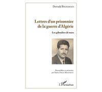 Lettres d'un prisonnier de la guerre d'Algérie Les giboulées de mars - Derraji Bouharati - L'harmattan - broché - Essai