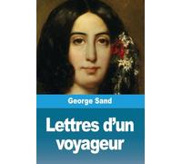Lettres d'un voyageur