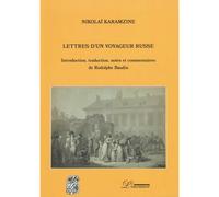 Lettres d'un voyageur russe - Nikolaï Karamzine - Inventaire Eds De L' - relié - Roman