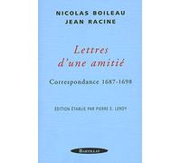 Lettres d'une amitié - Correspondance 1687 - 1698