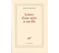 Marcel Jouhandeau – Lettres d'une mère à son fils – Gallimard