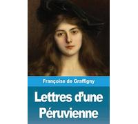 Lettres d'une Péruvienne