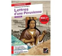 Françoise De Graffigny – Lettres d'une Péruvienne – Bac français 2026 (1re) – Broché
