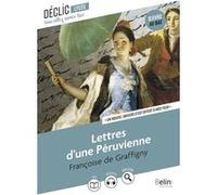Lettres d'une Péruvienne Françoise De Graffigny (Auteur)