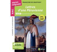 Lettres d'une Péruvienne - Françoise De Graffigny - Nathan - broché - Scolaire / Universitaire