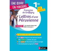 Graffigny – Lettres d'une Péruvienne – Réussir son BAC Français 1re 2026 – Nathan