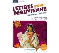 Lettres d'une peruvienne oeuvre au programme du bac F. De Graffigny (Auteur)
