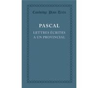 Lettres ecrites a un provincial - Blaise Pascal - Cambridge University Press - Livre en Français - Paperback Blaise PascalBlaise Pascal (Auteur)