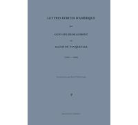 Lettres écrites d'Amérique: 1831-1832