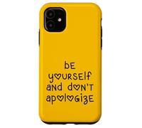 Lettres en Forme de cœur Be Yourself and Don't Apologize Coque pour iPhone 11