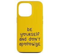 Lettres en Forme de cœur Be Yourself and Don't Apologize Coque pour iPhone 13 Pro