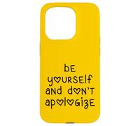 Lettres en Forme de cœur Be Yourself and Don't Apologize Coque pour iPhone 15 Pro