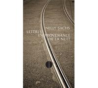 Lettres en provenance de la nuit - Nelly Sachs - Allia - broché - Poésie