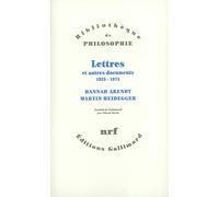 Lettres et autres documents Hannah Arendt (Auteur), Martin Heidegger (Auteur), Pascal David (Traduction)