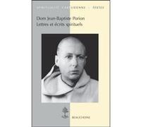 Lettres et ecrits spirituels Nathalie Nabert (Auteur), Jean-Baptiste Porion (Auteur)
