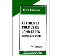 Lettres et poèmes de John Keats : portrait de l'artiste
