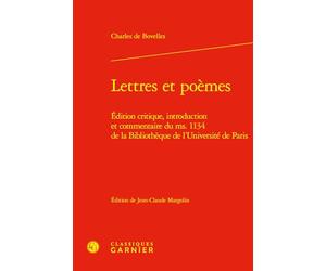 Lettres et poèmes: Édition critique, introduction et commentaire du ms. 1134 de la Bibliothèque de l'Université de Paris