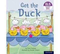 Lettres et sons essentiels : Lecteurs phoniques essentiels : Oxford Reading Level 1+ : Le canard !