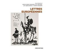 Lettres Européennes - Histoire De La Littérature Européenne