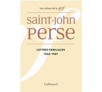 Lettres familiales: (1944-1957)