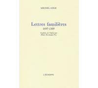 Lettres Familières (1497-1509)