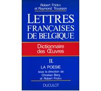 Lettres Francaises De Belgique Tome 2 . La Poesie