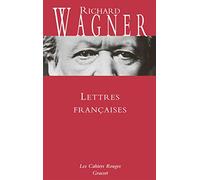 Lettres françaises - Nte: Les Cahiers Rouges - traduit de l'allemand par Julien Tiersot