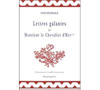 Lettres Galantes De Monsieur Le Chevalier D'her***