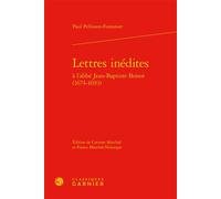 Lettres inédites 1674-1693 - Paul Pellisson-Fontanier - Classiques Garnier - relié - Roman