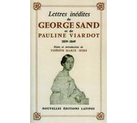 Lettres Inedites de Georges Sand et de Pauline Viardot