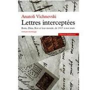 Lettres interceptées Anatoli Vichnevski (Auteur), Marina Vichnevskaïa (Traduction)
