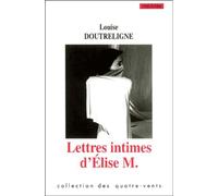 Lettres Intimes D'elise M.