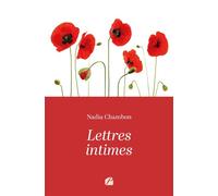 Lettres intimes - Nadia Chambon - Du Pantheon Eds - broché - Essai